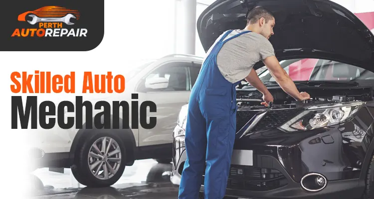 Everyone Should Know About a Skilled Auto Mechanic